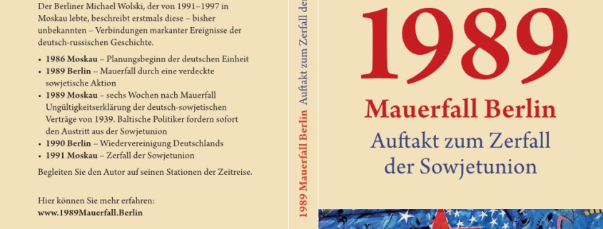 Buch 2 "1989 Mauerfall Berlin - Auftakt zum Zerfall der Sowjetunion" Buchcover